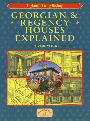 cover image of Georgian & Regency Houses Explained